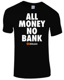 All money No bank