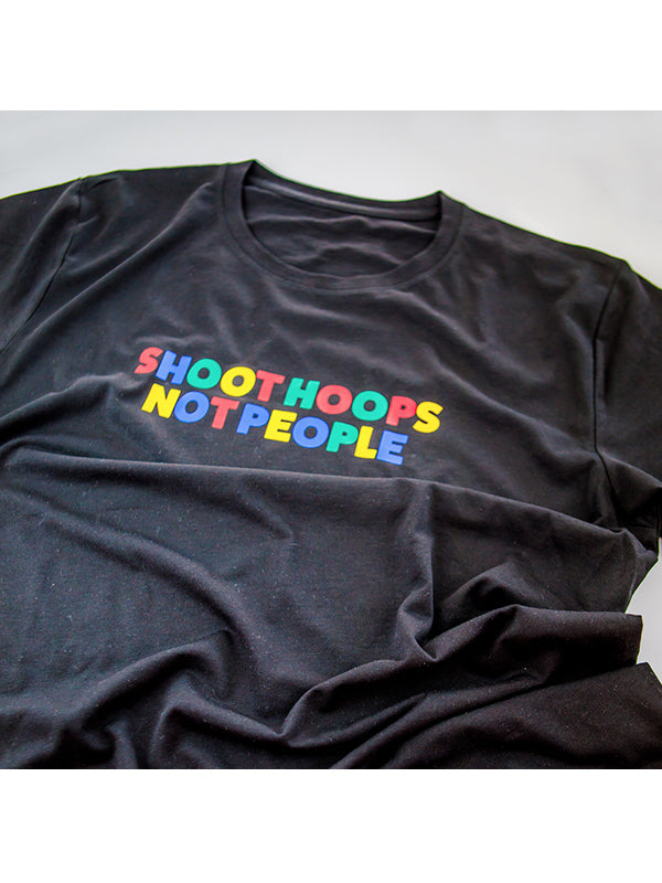 Shoot Hoops Not People - Basketball Shirt