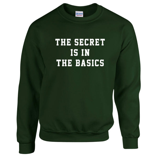 Elite Athletes - The Secret Sweatshirt