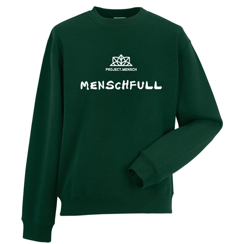 Project Mensch - Menschfull Sweatshirt Man / Woman