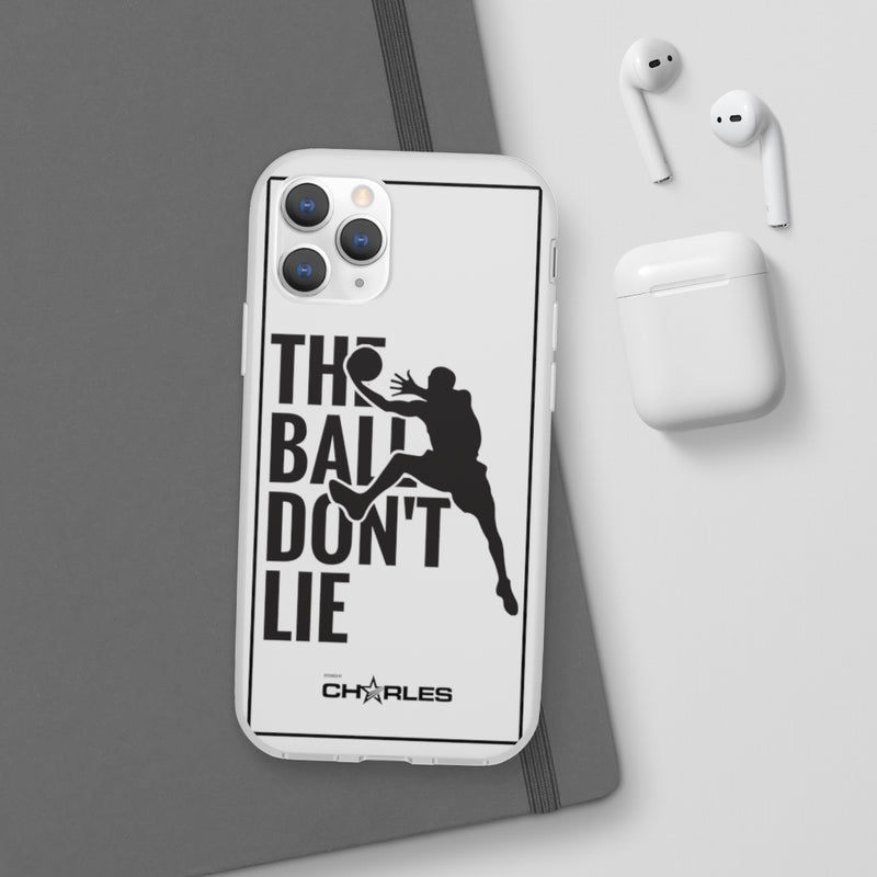 Basketball Ball don't lie Flexi Cases